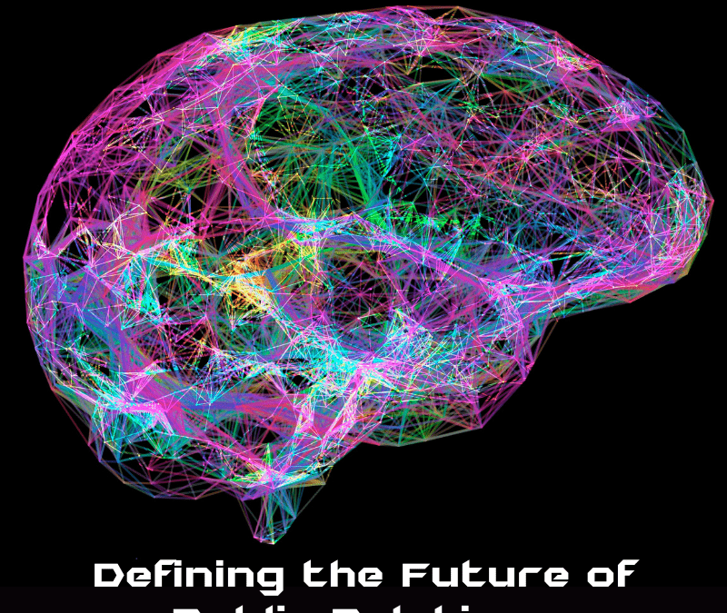 Defining the Future of Public Relations